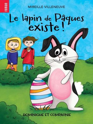 cover image of Le lapin de Pâques existe !